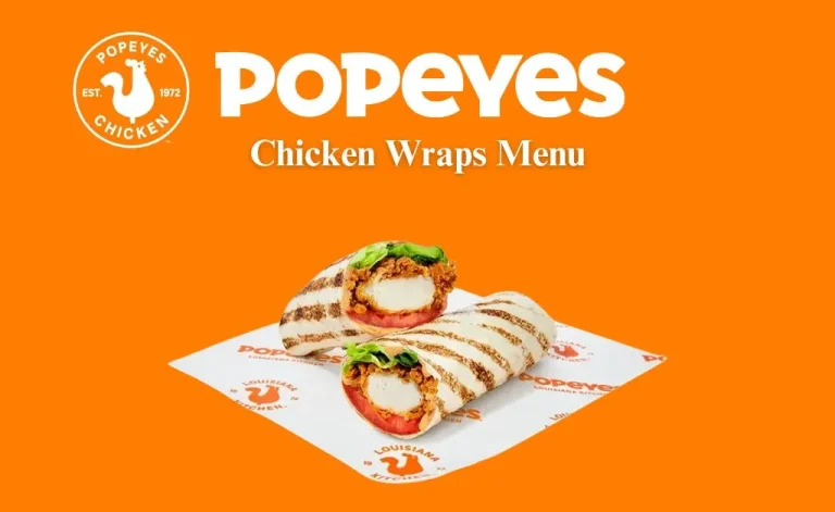 Popeyes Chicken Wraps Menu: Calorie and Nutrition