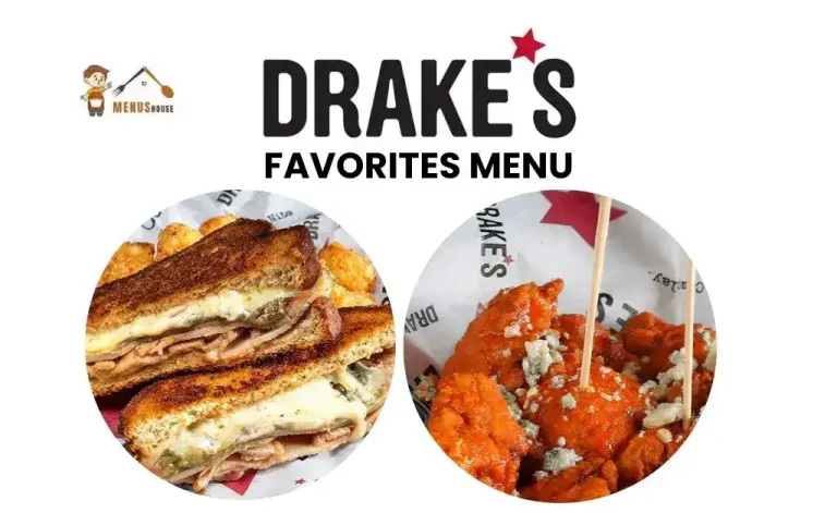 Drakes favorites menu