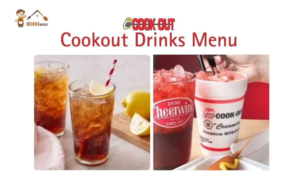 Cook Out drinks