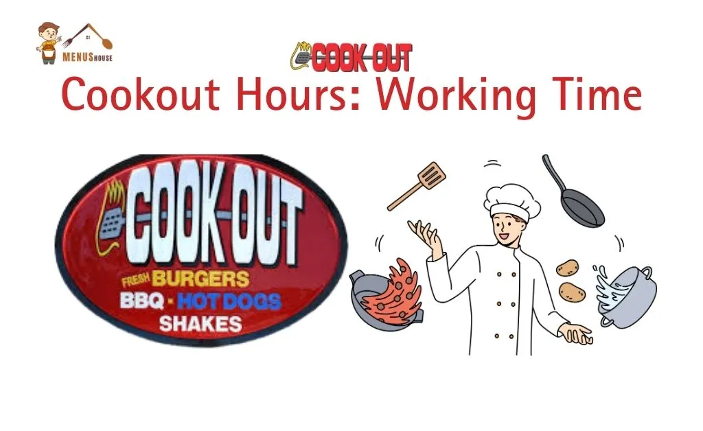 Cook Out opening and closing hours 2026