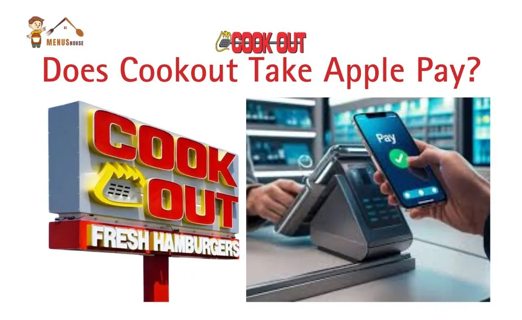 Does Cook Out take Apple Pay 2026